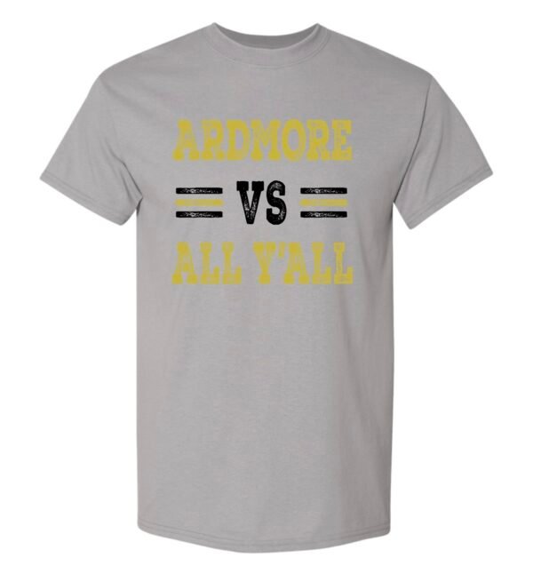 ardmore vs. all y’all gray t shirt